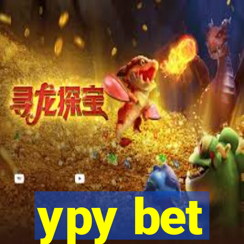 ypy bet